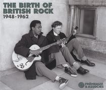 The Birth Of British Rock : 1948-1962 - CD