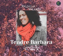 Tendre Barbara - Septembre