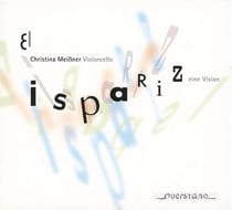 El ispariz - Eine vision - Pièces pour violoncelle seul - CD