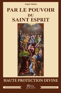 PAR POUVOIR DU SAINT ESPRIT