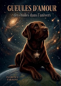 Gueules d'Amour, des étoiles dans l'univers