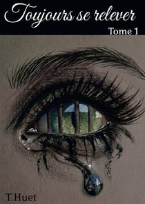 Toujours se relever