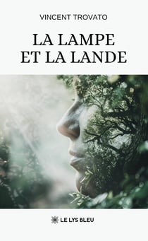 La lampe et la lande
