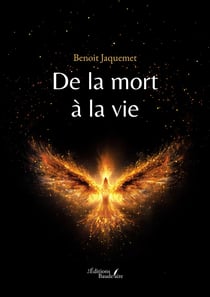 De la mort à la vie