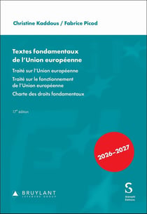 Textes fondamentaux de l'Union européenne