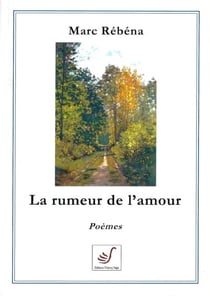 LA RUMEUR DE L'AMOUR