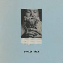 Sunken Man - Vinyle