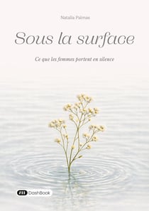 Sous la surface