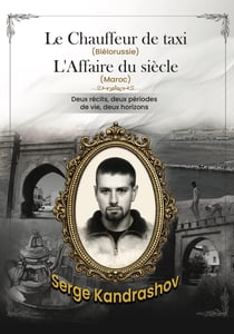 Le chauffeur de taxi (Biélorussie) et l'Affaire du siècle (Maroc)