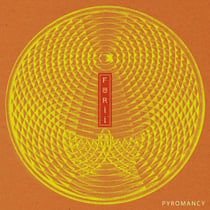 Pyromancy - édition limitée - Vinyle