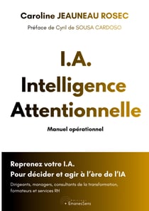 I A INTELLIGENCE ATTENTIONNELLE