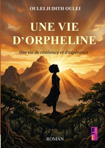 Une vie d'orpheline