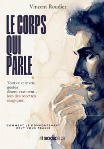 Le corps qui parle