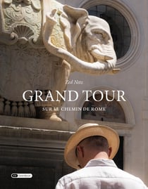 Grand Tour : Sur le chemin de Rome