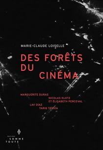 DES FORETS DU CINEMA