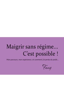 MAIGRIR SANS REGIME C EST POSSIBLE