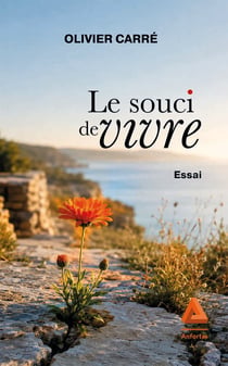 Le souci de vivre