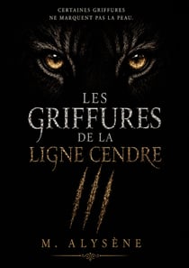 GRIFFURES DE LIGNE CENDRE