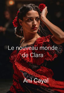 Le Nouveau Monde de Clara
