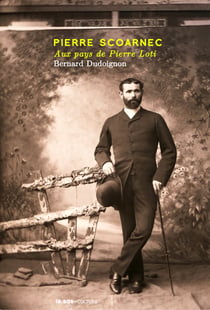 Pierre scoarnec - aux pays de pierre loti (sas culture) - aux pays de pierre lot