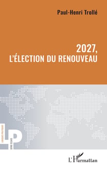 2027, l’élection du renouveau