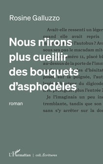Nous n’irons plus cueillir des bouquets d’asphodèles