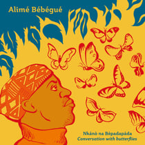 Nkano Na Bepadapada - Conversation With Butterflies - Vinyle