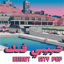 Habibi Funk 035: Beirut City Comp - CD