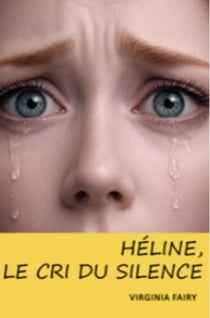 Héline, le cri du silence