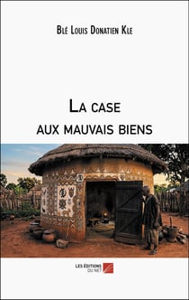La case aux mauvais biens