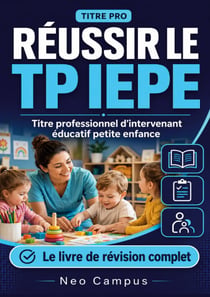 REUSSIR TP IEPE TITRE PROFESSIONNEL D IN