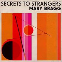 Secrets To Strangers - Vinyle