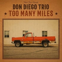 Too Many Miles - Vinyle