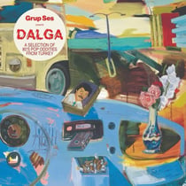 DALGA A Selection of 80's Pop Oddities from Turkey - Vinyle