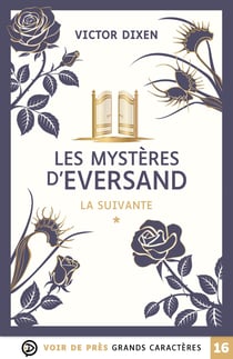 Les mystères d'Eversand Tome 1 : La Suivante
