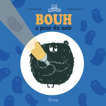 Bouh a peur du noir