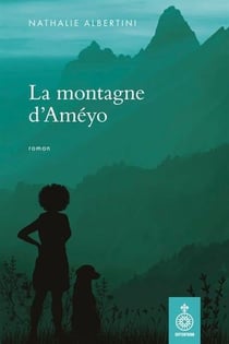 LA MONTAGNE D'AMEYO