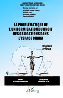 La problématique de l’uniformisation du droit des obligations dans l’espace OHADA