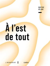 A L'EST DE TOUT