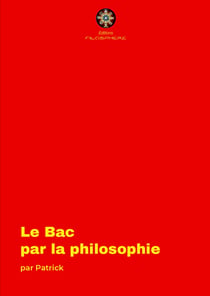 LE BAC PAR LA PHILOSOPHIE