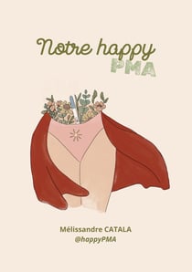 Notre happy PMA