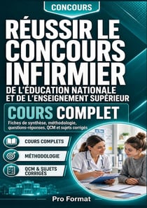 REUSSIR CONCOURS INFIRMIER DE EDUCATION