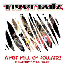 A Fist Full Of Dollarz - The Archives Volume 2, 1992-2011 - CD
