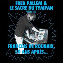 Francois De Roubaix, 50 ans après - Vinyle