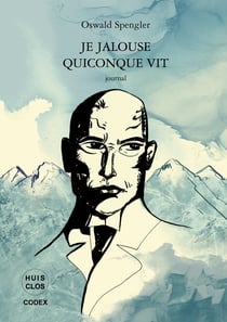 Je jalouse quiconque vit