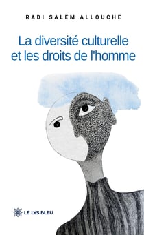 La diversité culturelle et les droits de l'homme