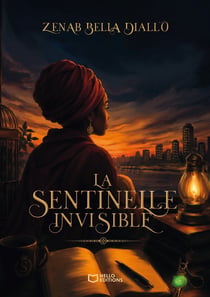 La Sentinelle invisible