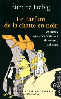 Le parfum de la chatte en noir