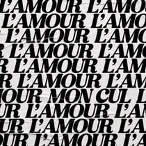 L'amour mon cul - Vinyle