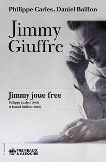 JIMMY GIUFFRE, JIMMY JOUE FREE
